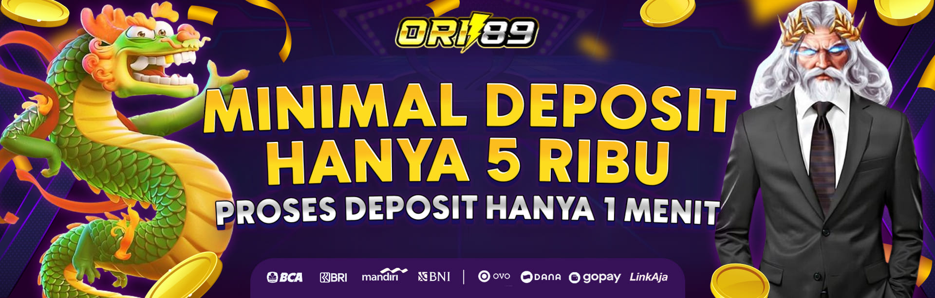 Minimal Deposit 5 Ribu ORI89